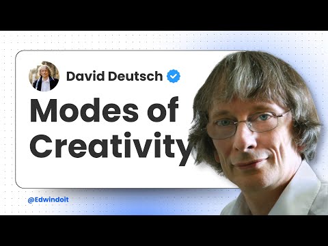 David Deutsch on Edwin de Wit’s podcast, with the video title Modes of Creativity.