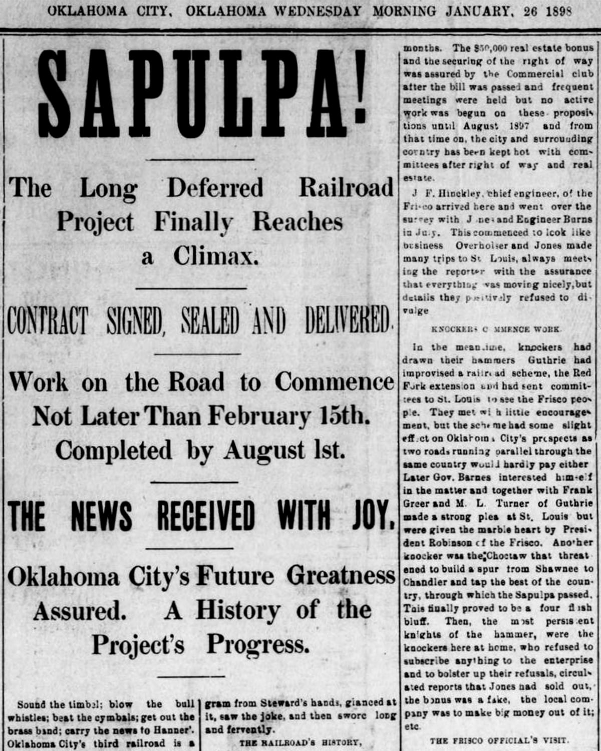 Part of the front page of The Daily Oklahoman for January 26, 1898. Under the dateline, the headline “SAPULPA!” in tall capitals tops a stack of decks: “The Long Deferred Railroad Project Finally Reaches a Climax”, “Contract Signed, Sealed and Delivered”, “Work on the Road to Commence Not Later Than February 15th”, “The News Received With Joy” and “Oklahoma City’s Future Greatness Assured”. A column of small type on the railroad runs down the right.